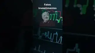 Fatos Investimentos #bolsadevalores #investing #money #rico #primorico