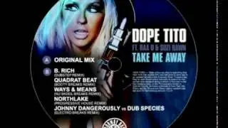 Dope Tito - Take Me Away ft Suzi Rawn & Raa D