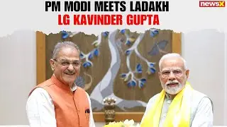Ladakh LG Kavinder Gupta meets Prime Minister Narendra Modi at New Delhi today