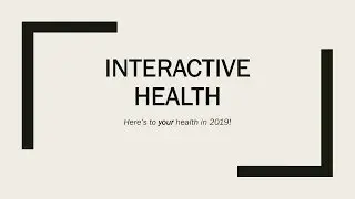 Interactive Health Walkthrough