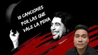10 canciones por las que vale la pena escuchar a JOAQUÍN SABINA