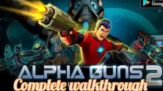 alpha guns 2 game || alpha guns 2 || alpha guns 2 all bosses || alpha guns  #shooting #shootinggames