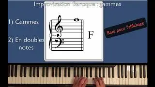Tuto-Impro Baroque E01 : préluder avec des gammes