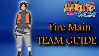 Naruto Online: Fire Main/Scarlet Blaze Team LineUp GUIDE