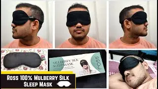 Ross 100% Mulberry Silk Sleep Mask Eye Mask detail review and comfortable test while sleeping.
