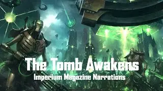 The Tomb Awakens, Warhammer Imperium Magazine Short Story #4