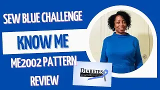 Sew Blue Challenge Know Me ME2002 Pattern Review