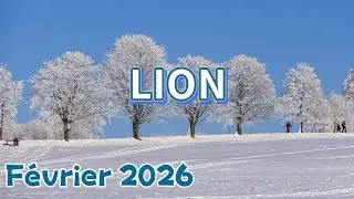 ♌ LION ♌⛄ F&Eacute;VRIER 2026 ⛄✨ L'univers vous soutient ! ✨