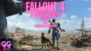 Fallout 4 - A StoryWealth 1019 mods! Stranger & Concord - EP. 2
