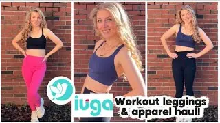 IUGA Yoga Leggings & Fitness Apparel Try-on Haul! 