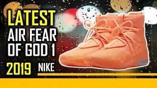 2019 Latest Nike Air Fear Of God 1 Shoes Released Date And Price