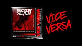 Vector Seven - Vice Versa