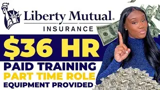 Get PAID $36/HR | LIBERTY MUTUAL Remote Jobs | Insurance Remote Jobs
