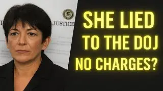 THE CASE FOR CHARGING GHISLAINE MAXWELL WITH LYING TO THE DOJ