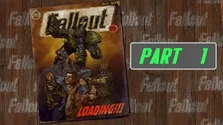 Fallout Part 1- 25 Years and Still Kicking