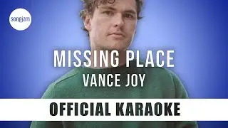 Vance Joy - Missing Piece (Official Karaoke Instrumental) | SongJam