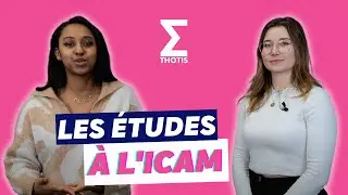 Découvre Icam, Grande école d'ingénieurs généraliste - Thotis