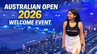 Australian Open 2026 🇦🇺🎾 | Welcome Event