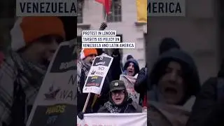 Protest in London targets U.S. policy on Venezuela and Latin America