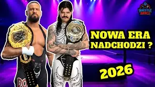 Co WWE PLANUJE OD STYCZNIA? Nadchodzi NOWA ERA!