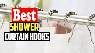 ✅Top 10 Best Shower Curtain Hooks in 2026