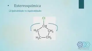 Monitoria de orgânica 1- Estereoquímica
