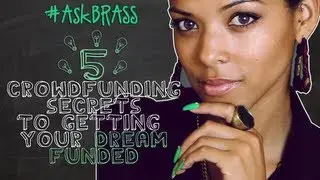 5 crowdfunding secrets to getting your DREAM funded!
