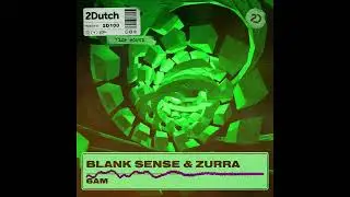 Blank Sense & Zurra - 6AM [2Dutch Records]