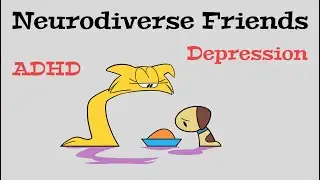 Neurodiverse Friends - Animated Depression