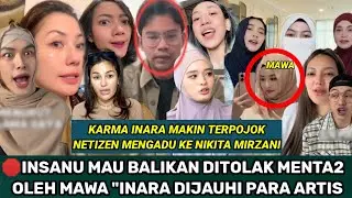 KARMA ARTIS DAN NETIZEN SINDIR INARA SAMPAI DIBIKIN PARODI 