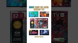 Best 32 Inch Smart TV 2025 Under ₹15,000 (Top Picks & Reviews)