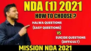 Easy Question vs Difficult questions | NDA 1 2021 Maths preparation strategy  by Mayank Sir| MJs |