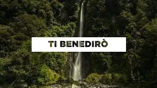 Ti benedirò
