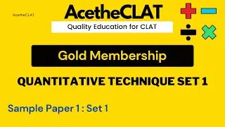 Quantitative Technique Set 1 | Sample Paper 1 | | AcetheCLAT's Gold Series |  #CLAT2021Prep