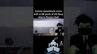 Iranian speedboats come within 68 yards of US Navy ship