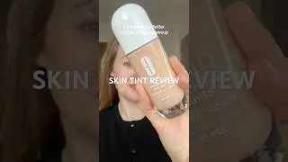 What should I try next? Review of Clinique&rsquo;s new skin tint/foundation #skintint #makeupreview