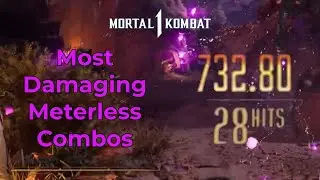 MK1 Highest Meterless Combos