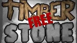 Timber and Stone FREE DOWNLOAD! No surveys/Torrents and NO VIRUSES! (WORKING 2015)