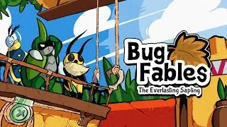 Bug Fables The Everlasting Sapling - Stream 14