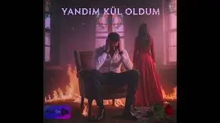 BAM Production - Yandım Kül Oldum | MusicON9 
