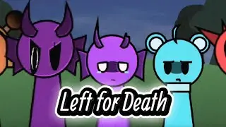 'Left For Death' -Spruted(?) [NEW OFFICIAL BUILD] Mix