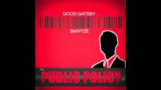 Good Gatsby & BeWyze - Elevator Up (Prod. by Ollie Dunne)