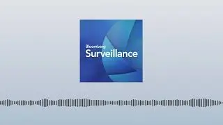 PCE Preview and Streaming Wars | Bloomberg Podcasts