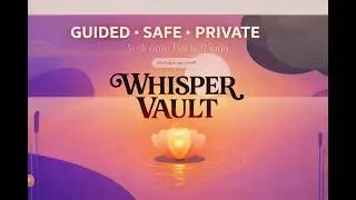 Whisper Vault &mdash; App Teaser (1 min)