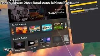How to Delete or Remove 360 Viewing Scenes on Moon VR Video Player