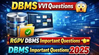 DBMS VVI Questions 😮 | RGPV DBMS Important Questions 👉 | DBMS Important Questions 2025