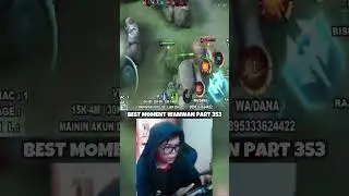 Wanwan Dwiguna Gaming's Best Moments Part 353