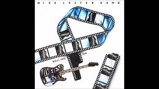 Mike Lester Band - Rolling on