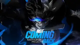 [CU] - Not Coming Back MEP