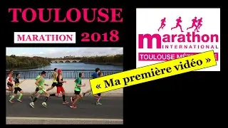 MARATHON TOULOUSE 2018 : 